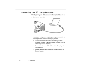 Page 301  •   Ins tal la tion
C onn ecti ng  to a PC L ap top C om pu ter   
pro-c h1.fm   P age 1 2  Friday,  November 7, 199 7  5:22 PM 