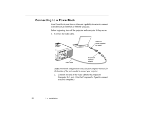 Page 381  •   Ins tal la tion
C onn ecti ng  to a  P ow erB oo k   
vid e o c ab le
pro -c h1.fm   P age 2 0  Friday,  November 7, 199 7  5:22 PM 