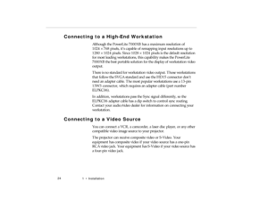 Page 421  •   Ins tal la tion
C onn ecti ng to a  H ig h- End  Workstati on
pro -c h1.fm   P age 2 4  Friday,  November 7, 199 7  5:22 PM 