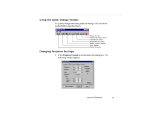 Page 91Using the So ftwa re
U sin g t he Quick Cha nge Toolbar 
Pow er  On, O ff
Vid eo,  C om puter
pro -c h4.fm   P age 7 3  M onday,  November 10, 199 7  1:37 PM 