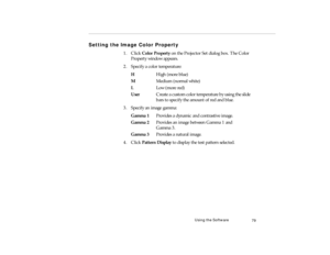 Page 97Using the So ftwa re
Set ting the I mag e C olo r P ro perty 
pro -c h4.fm   P age 7 9  M onday,  November 10, 199 7  1:37 PM 