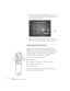 Page 7936Projecting a Presentation3. When the window is located and sized the way you want, 
press down on the 
Enter button. The menu disappears, and 
your video plays on the screen.
4. When you’re finished viewing the picture-in-picture, press 
the 
P in P button again. The video window disappears.
Drawing on the Screen
The projector’s drawing controls or “special effects” let you 
highlight areas on the screen using the numbered buttons on 
the remote control. You can use these features to annotate your...