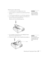 Page 61Maintaining and Transporting the Projector55
Follow these steps to replace the lamp:
1. Turn off the projector, then unplug the power cord.
2. Allow the projector to cool down for at least half an hour (if it has 
been on).
3. Turn the projector upside-down to access the lamp compartment.
4. Use a screwdriver to loosen the retaining screw on the lamp cover. 
(You can’t remove the screw from the cover.) 
When the screw is loose, lift off the lamp cover. 
)
5. Use a screwdriver to loosen the two screws...