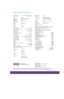 Page 2Video I/O
Display performance 600 TV line
Input signal
Video standard NTSC/NTSC4.43/NTSC50/
PAL/M-PAL/N-PAL/PAL60/SECAM
V ideo signal Composite video/S-video/video-RGB
Input terminal Video RCA x 1/S-video x 1/Mini D-sub 15pin
Audio RCA x 2
Control I/O
Mouse/USB I/O Din 9pin x 1/USB type B x 1
Mouse compatibility PS/2, ADB, USB
Security
Kensington-style lock provision
W arranty
Standard two year limited warranty, 2 year international warranty, 90-day
lamp warranty, EPSON Road Service Program and EPSON...