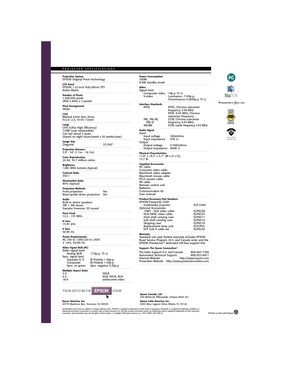 Page 22361 McGaw Ave
Irvine, California 92614
PHONE:  (949) 660-7080
FAX:  (949) 975-1557 
CYANMAGENTAYELLOWBLACK 
PANTONE 5125
Specifications and terms are subject to change without notice. EPSON is a registered trademark of Seiko Epson Corporation. PowerLite is a registered trademark, SizeWise is a
trademark and Epson Connection is a service mark of Epson America, Inc. All other product and brand names are trademarks and/or registered trademarks of their respective
companies. Epson disclaims any and all...