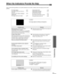 Page 3737
Troubleshooting
When the Indicators Provide No Help
If any of the following problems occur and the indicators do not offer a solution, refer to the pages given for each 
problem.
No images appear
Poor image quality (out of focus or 
distorted)
Only part of the image is displayed 
(large/small)
The image colors are not rightp.37
p.38
p.39
 
p.40Image appears dark 
Image appears greenish 
Image appears purplish
No sound can be heard
The remote control does not work
The power does not turn offp.40
p.41...