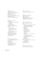 Page 116116Index
D
Default password, 66
Default settings, restoring, 72
Digital camera, connecting to, 26 to 33
Dimensions, 106
Direct Power On setting, 63
Distance from projector to screen, 16, 105
Documentation, using, 9
DVD player, connecting to, 26 to 33
E
E-mail alerts, 97 to 98, 102
EMP Monitor
monitoring the projector, 98 to 102
problems, 91
using, 98 to 102
Entering the password, 70
Environmental specifications, 107
Epson
accessories, 13, 92
Extra Care Road Service, 10
PrivateLine Support, 9, 92
Store,...
