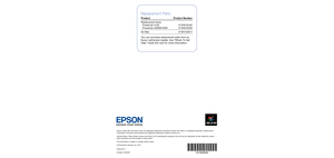 Page 6
PowerLite® 4100/4200W/4300
Quick Reference
Epson, Instant Off, and Quick Corner are registered trademarks and Epson Exceed Your Vision is a registered logomark of Seiko Epson Corporation. PowerLite and PrivateLine are registered trademarks of Epson America, Inc.
General Notice: Other product names used herein are for identification purposes only and may be trademarks of their respective owners. Epson disclaims any and all rights in those marks. 
This information is subject to change without notice.
©...