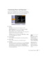 Page 67Fine-Tuning the Projector67
Customizing Power and Operation
You can use the Extended menu to customize the way the projector 
displays images, enable Direct Power On, use closed captioning, turn 
sleep mode on or off, and customize other projector operations.
■Display
Messages: 
Lets you turn screen messages on or off.
Display Background: Sets the screen background to Black, 
Blue, or Logo when no image signal is available.
Startup Screen: Enables or disables display of the startup (User’s 
Logo) screen...