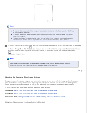 Page 52
Note:To restrict the movement of the marquee to vertical or horizontal only, \
hold down the Shift key 
as you move the marquee.
To restrict the size of the marquee to the current proportions, hold dow\
n the Shift key as you 
resize the marquee.
For best results and image exposure, make sure all sides of the marquee \
are located inside the 
preview image. Do not include any of the area around the preview image i\
n the marquee.
If you are viewing the normal preview, you can create multiple marquees \...