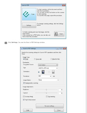 Page 67
Click Settings. You see the Scan to PDF Settings window. 