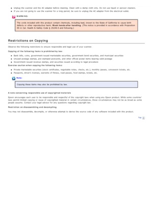 Page 11Unplug  the  scanner  and the  AC adapter before cleaning.  Clean  with  a  damp  cloth  only. Do not  use liquid  or  aerosol  cleaners.
If you  are  not  going to  use the  scanner  for a  long  period,  be  sure to  unplug  the  AC adapter from the  electrical outlet.
WARNING:The  cords included with  this  product  contain chemicals, including lead, known to  the  State of California  to  cause birth
defects  or  other reproductive  harm.  Wash  hands after  handling. (This notice  is provided in...