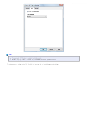 Page 47Note:The  searchable PDF  function  is available  for Windows only.
The  Text Language setting  is available  only  when ABBYY FineReader  Sprint  is installed.
To  assign password  settings to  the  PDF  file, click the   Security tab  and select  the  password  settings. 