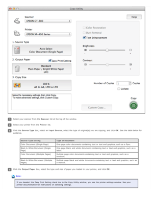 Page 52Select your scanner  from the  Scanner list at the  top  of the  window.
Select your printer from the   Printer list.
Click the   Source Type  box, select  an   Input  Source, select  the  type  of original(s)  you  are  copying,  and click  OK. See the  table below  for
guidance.
Source Type setting Type of  document
Color  Document  (Single  Page) One -page  color  documents containing text or  text and graphics, such  as  a  flyer.
Black &  White Document  (Single
Page) One -page  black  and white...
