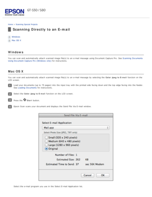 Page 54Home > Scanning  Special  Projects
Scanning Directly to an E-mail
Windows
Mac OS X
Windows
You can scan and automatically  attach  scanned  image file(s)  to  an  e-mail  message  using Document  Capture Pro.  See  Scanning  Documents
Using Document  Capture Pro  (Windows  only)  for instructions.
Mac OS X
You can scan and automatically  attach  scanned  image file(s)  to  an  e-mail  message  by  selecting  the   Color  Jpeg  to  E-mail function  on  the
LCD  screen.
Load your documents (up  to  75...