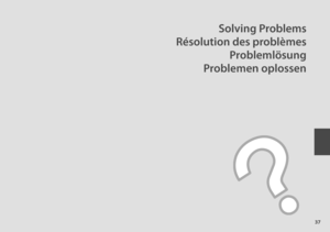 Page 37

Solving Problems
Résolution des problèmes
Problemlösung
Problemen oplossen 