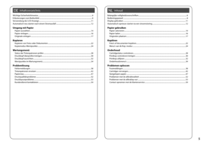 Page 5


InhaltsverzeichnisDEInhoudNL
Wichtige Sicherheitshinweise ........................................................................\
.....................................................6Erläuterungen zum Bedienfeld  ........................................................................\
..................................................8Verwendung der LCD-Anzeige  ........................................................................\...