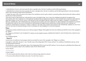 Page 229General Notes
229
1. Redistributions of source code must retain the above copyright notice, this list of conditions and the following disclaimer.
2. Redistributions in binary form must reproduce the above copyright notice, this list of conditions and the following disclaimer in the documentation 
and/or other materials provided with the distribution.
3. Neither the name of the University nor the names of its contributors may be used to endorse or promote products derived from this software without...