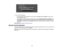 Page 49

14.
Doone ofthe following:
 •
Ifyour projectors panelalignment isnow correct, selectExitandpress Enter toreturn tothe
 Panel
Alignment menu.
 •
Ifyour projector needsadditional panelalignment, selectSelect intersection andadjust and
 press
Enter.Use thearrow keysonthe remote controltohighlight thecorner ofany boxonthe
 screen
thatismisaligned andpress Enter toadjust thecolor convergence. Repeatthisstep as
 necessary.

Parent
topic:UsingBasicProjector Features
 Remote
ControlOperation
 The
remote...