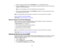 Page 70

7.
Select anumber forthe SMTP server PortNumber ,from 1to 65535 (default is25).
 8.
Choose anAddress field,enter thee-mail address, andselect thealerts youwant toreceive there.
 Repeat
foruptothree addresses.
 Note:
Youre-mail address canbeupto32 alphanumeric characterslong.
 9.
When youfinish selecting settings,selectComplete andfollow theon-screen instructions tosave
 your
settings andexitthemenus.
 Note:
Ifa critical problem causesaprojector toshut down, youmay notreceive ane-mail alert.
 Network...