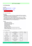 Page 11 
 
 - 11 -
LCD TV Service Manual                         
Hisense Confidential 
3. LCD Panel Spec 
LCD32V86 
Panel： LTA320AP02 \ROH  SN：1058148 
LCD32V86P  
Panel：T315HW02V0 \ROH SN：1057323 
3.1 Panel: LTA320AP02 \ROH 
3.1.1General Description 
 
3.1.2 General Features 
 
 