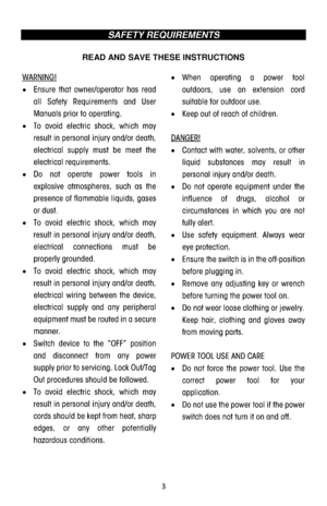 Page 33 
SAFETY REQUIREMENTS   
READ AND SAVE THESE INSTRUCTIONS 
 
 
 
 
 
 
 
 
 
 
 
 
 
 
 
 
 
   