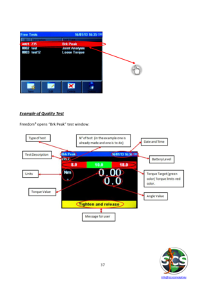 Page 37 
 
   info@scsconcept.eu     
37  
 
 
 
 
 
Example of Quality Test 
 
Freedom³ opens “Brk Peak” test window: 
 
 
 
 
 
 
 
  