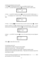 Page 22 21
(2) Output wiring diagnosis by the key switch 
① Press  in the measurement screen to move to the DISPLAY SELECT screen. 
②
 Point [ → ] to [CHECK SELECT] and press   to move to the IN/OUT CHECK screen. 
 
 
 
 
③ Point [ → ] to [OUTPUT CHECK] and press   to move to the OUTPUT CHECK screen. [ – ] 
[ – – – – ] are displayed in the 7 segment display.    UECD gets inoperable and TOTAL NOK lamp 
lights.
  
 
 
 
 
④ Point [ → ] by using   to the terminal name you want to output and press .  Selected...