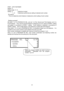 Page 55 54
FIRST – 20TH FASTENER 
Default : 0 
Setting range : 0 - 8 
Setting : 0  Fastening is ended.   
      1 – 8 :    Fastening is performed per setting of selected work number.     
【Function】 
・This is to determine which fastener is fastened by which setting of work number.    
 
 
【Setting example】 
Set either 1 or 2 to PRGRAM NO SEL, and set 1 to First, Second and Third fastener, and 2 to 
Fourth fastener.    First, second and third fastener is fastened up to CUT values of WORK 1 setting, 
and judged...