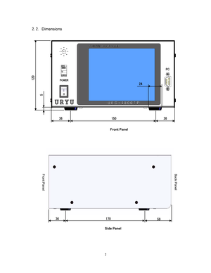 Page 8   
Dimensions 
 
 
 
 
 
 
 
 
 
 
 
 
 
 
 
 
 
 
 
 
 
 
 
 
 
 
 
 
 
 
 
 
 
 
 &
&

&% 
Front Panel 
Side Panel 
#
Front Panel  Back Panel  