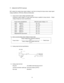 Page 75 # 
ANALOG OUTPUT terminal

UEC outputs the analog torque signal voltage in real time by having the torque sensor output signal 
voltage amplified by 1000 times, filtered and attenuated.     

1)    Torque sensor output voltage specification table 
Following is output voltage (x V) when rated load torque is applied to torque sensors.    Output 
voltage changes per sensor specifications.   

Torque sensor specifications  ANALOG output voltage ( x V) 
480i    2000x10-6 DC 1.5V 
700i     750x10-6...