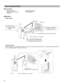 Page 2424
Room sub station (IS-RS)
■ Accessories
~Mounting bracket × 1
~Screw (for gang box) × 2
~Screw (for wall-mounting) × 2
~China RoHS paper × 1
~Tie-wrap × 1
■ Mounting


When a 1-gang box is not mounted, the cable and wires can be routed to the top of the unit. Cut a cable inlet on the upper part of 
the unit to allow passage of the wiring into the unit.
Mounting bracket (attached to the unit with shipment)
83.5 mm 
(3-5/16)Cable inlet The unit
Screw (for gang box) × 2 (included)
Screw (for...