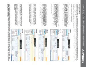 Page 4IX-DF-2RA / IX-SS-2RA Supplemental Instructions
IX Support Tool
8VHWKH,;6XSSRUW7RROLQWKH7DEOH9LHZ

QHHGWREHVHWWRFDOO([SDQGContact / Audio 
Output Settings and select Contact InputIURPWKH
PHQXRQWKHOHIW8VHWKHGURSGRZQXQGHU³8VDJH´
and select CallIRUWKHDSSURSULDWHVWDWLRQ¿JXUH
3UHVVWKH8SGDWHEXWWRQWRVDYHFKDQJHVFigure 1
Figure 2
PDVWHUVYLDWKHUHGPXVKURRPEXWWRQDWDKLJKHUSULRULW\7KH...