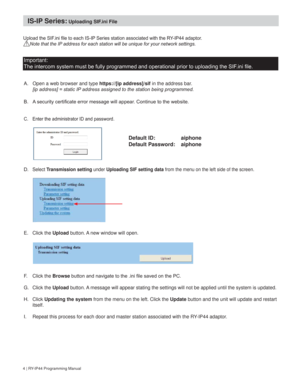 Page 44 | RY-IP44 Programming Manual
IS-IP Series: Uploading SIF.ini File
8SORDGWKH6,)LQL