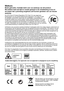 Page 97De CFR (Code Of Federal Regulation) FCC Deel 15 is een algemene  
teststandaard voor de meeste elektronische apparatuur. FCC Deel 15 dekt 
de wettelijke voorschriften waaronder een opzettelijke, onopzettelijke of 
incidentele radiator kan worden bedien zonder individuele licentie. FCC Deel 
15 dekt ook de technische specicaties, administratieve vereisten en andere 
voorwaarden betreffende het verhandelen van apparaten die onder FCC Deel 
15 vallen. Afhankelijk van het type apparaat, moet het proces voor...