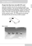 Page 9User’s Manual
EN
Project the files from microSD (TF) card
Insert the microSD card into the card slot as below 
illustration indication,, then use the left/right button
to switch the photo/music/video/text, 4 kinds of mode in the 
main menu screen to access the file category you want to 
project. Press the “enter” key       to enter the mode, then 
use the direction button to navigate the thumbnails
and select the file you the file you want to project.
Main screen
4
Downloaded From projector-manual.com...