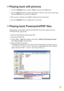 Page 977
Playing back still pictures
1. Use the Left/Rightbutton to select “Photo” and then press OKbutton.
2.  Use the Up/Downbutton to select target folder or photo to see the pre-view image. 
Press the OKEXWWRQWRFRQ¿UPWKHVHOHFWLRQ
3. After a photo is selected, press OKto display full size of this photo.
4. Use the Left/Rightbutton to display last or next photo.
When giving a presentation using PowerPoint/PDF documents, please save the 
3373)¿OHLQWRMSHJIRUPDW...