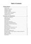 Page 2
Table of Contents
Getting Started  ................................................................1
Projector parts  ........................................................................\
..............1
Reading LED indicators   ........................................................................\
2
Installing the battery........................................................................\
......2
Charging the battery  ........................................................................\...