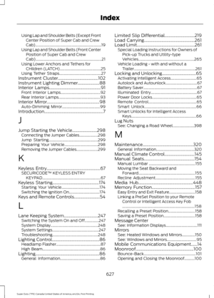 Page 630Using Lap and Shoulder Belts (Except Front
Center Position of Super Cab and Crew
Cab)....................................................................... 19
Using Lap and Shoulder Belts (Front Center Position of Super Cab and Crew
Cab)....................................................................... 21
Using Lower Anchors and Tethers for CHildren (LATCH)............................................ 25
Using Tether Straps............................................. 27
Instrument...