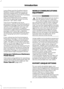 Page 17Layout Book and the Qualified Vehicle
Modifiers (QVM) Guidelines as well as
pertinent supplements. For additional
information, please contact the Truck Body
Builders Advisory Service at
http://www.fleet.ford.com/truckbbas/
and then by selecting Contact Us or by
phone at 1–877
–840–4338.
Use of your Ford light truck as an
ambulance, without the Ford Ambulance
Preparation Package voids the Ford New
Vehicle Limited Warranty and may void
the emissions warranties. In addition,
ambulance usage without the...