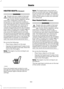 Page 163HEATED SEATS (If Equipped)
WARNING
People who are unable to feel pain
to their skin because of advanced
age, chronic illness, diabetes, spinal
cord injury, medication, alcohol use,
exhaustion or other physical conditions,
must exercise care when using the heated
seat. The heated seat may cause burns
even at low temperatures, especially if
used for long periods of time. Do not place
anything on the seat that insulates against
heat, such as a blanket or cushion. This
may cause the heated seat to overheat....