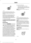 Page 164Press the heated seat symbol to cycle
through the various heat settings and off.
More indicator lights indicate warmer
settings.
The heated seat module resets at every
ignition run cycle. While the ignition is in
the on position, press the heated seat
switch to enable heating mode. When
activated, they turn off automatically when
you switch off the engine.
CLIMATE CONTROLLED SEATS
(If Equipped)
Heated Seats
WARNING
People who are unable to feel pain
to their skin because of advanced
age, chronic illness,...
