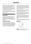 Page 30Each time you use the safety seat, check
that the seat is properly attached to the
lower anchors and tether anchor, if
applicable. Tug the child restraint from side
to side and forward and back where it is
secured to the vehicle. The seat should
move less than 1 in (2.5 cm) when you do
this for a proper installation.
If the safety seat is not anchored properly,
the risk of a child being injured in a crash
greatly increases.
Combining Seatbelt and LATCH
Lower Anchors for Attaching Child
Safety Seats
When...