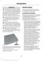 Page 295WARNINGS
Never place floor mats or any other
covering on top of already installed
floor mats. Floor mats should always
rest on top of vehicle carpeting surface and
not another floor mat or other covering.
Additional floor mats or any other covering
will reduce the pedal clearance and
potentially interfere with pedal operation. Check attachment of floor mats on
a regular basis. Always properly
reinstall and secure floor mats that
have been removed for cleaning or
replacement. Always make sure that...