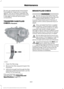 Page 343Do not use supplemental transmission
fluid additives, treatments or cleaning
agents. The use of these materials may
affect transmission operation and result
in damage to internal transmission
components.
TRANSFER CASE FLUID
CHECK (If Equipped)
1. Clean the filler plug.
2. Remove the filler plug and inspect the
fluid level.
3. Add only enough fluid through the filler
opening so that the fluid level is at the
bottom of the opening.
Only use fluid that meets Ford
specifications.  See 
Capacities and...