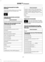 Page 480Voice Commands for Audio
Sources
Your voice system allows you to change
audio sources with a simple voice
command.
Press the voice button and when
prompted say:
Voice Command
(music | audio | entertainment) [system]
Below are a few examples of voice
commands you can use.
[tune [to]] AM
[tune [to]] AM1
[tune [to]] AM (autostore | AST |
autoset)
[tune [to]] AM 2
Bluetooth (audio | stereo)
(disc | CD [player]) play
[tune [to]] FM
[tune [to]] FM1
[tune [to]] FM (autostore | AST |
autoset)
[tune [to]] FM 2...