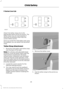 Page 29F-Series Crew Cab
Attach the tether strap only to the
appropriate tether anchor as shown. The
tether strap may not work properly if
attached somewhere other than the
correct tether anchor.
Once you install the child safety seat using
the seatbelt, you can attach the top tether
strap.
Tether Strap Attachment
1.
Route the child safety seat tether strap
over the back of the seat.
Note: For vehicles with adjustable head
restraints, route the tether strap under the
head restraint and between the head...