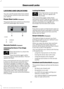 Page 45LOCKING AND UNLOCKING
You can use the power door lock control
or the remote control to lock and unlock
your vehicle.
Power Door Locks (If Equipped)
The power door lock control is on the driver
and front passenger door panels. Unlock
A
Lock
B
Remote Control
 (If Equipped)
Unlocking the Doors (Two-Stage
Unlock) Press the button to unlock the
driver door.
Press the button again within
three seconds to unlock all doors. The turn
signals will flash.
Press and hold both the lock and unlock
buttons on the...