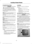 Page 8612 Volt DC Power Point
WARNING
Do not plug optional electrical
accessories into the cigar lighter
socket. Incorrect use of the cigar
lighter can cause damage not covered by
the vehicle warranty, and can result in fire
or serious injury. Note:
When you switch the ignition on, you
can use the socket to power 12 volt
appliances with a maximum current rating
of 15 amps.
If the power supply does not work after you
switch the ignition off, switch the ignition
on.
Note: Do not hang any accessory from the...