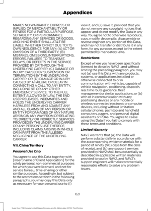 Page 624MAKES NO WARRANTY, EXPRESS OR
IMPLIED, OF MERCHANTABILITY OR
FITNESS FOR A PARTICULAR PURPOSE,
SUITABILITY, OR PERFORMANCE
REGARDING ANY SERVICES OR GOODS,
AND IN NO EVENT SHALL AT&T BE
LIABLE, WHETHER OR NOT DUE TO ITS
OWN NEGLIGENCE, FOR ANY: (A) ACT OR
OMISSION OF A THIRD PARTY; (B)
MISTAKES, OMISSIONS, INTERRUPTIONS,
ERRORS, FAILURES TO TRANSMIT,
DELAYS, OR DEFECTS IN THE SERVICE
PROVIDED BY OR THROUGH THE
UNDERLYING CARRIER; (C) DAMAGE OR
INJURY CAUSED BY SUSPENSION OR
TERMINATION BY THE UNDERLYING...